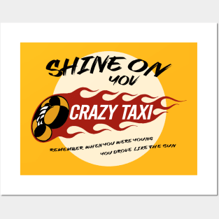 Shine On You Crazy Taxi Posters and Art